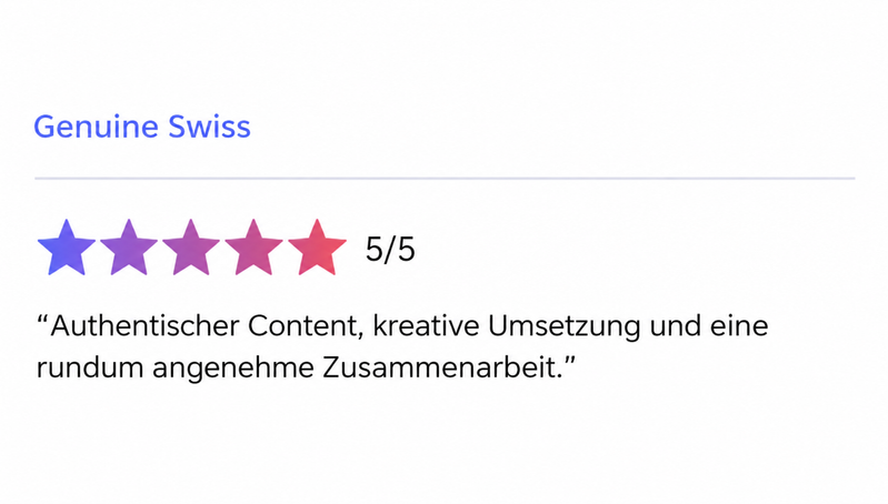 Originalbewertung von Genuine Swiss: 5 von 5. Authentischer Content, kreative Umsetzung und eine rundum angenehme Zusammenarbeit.